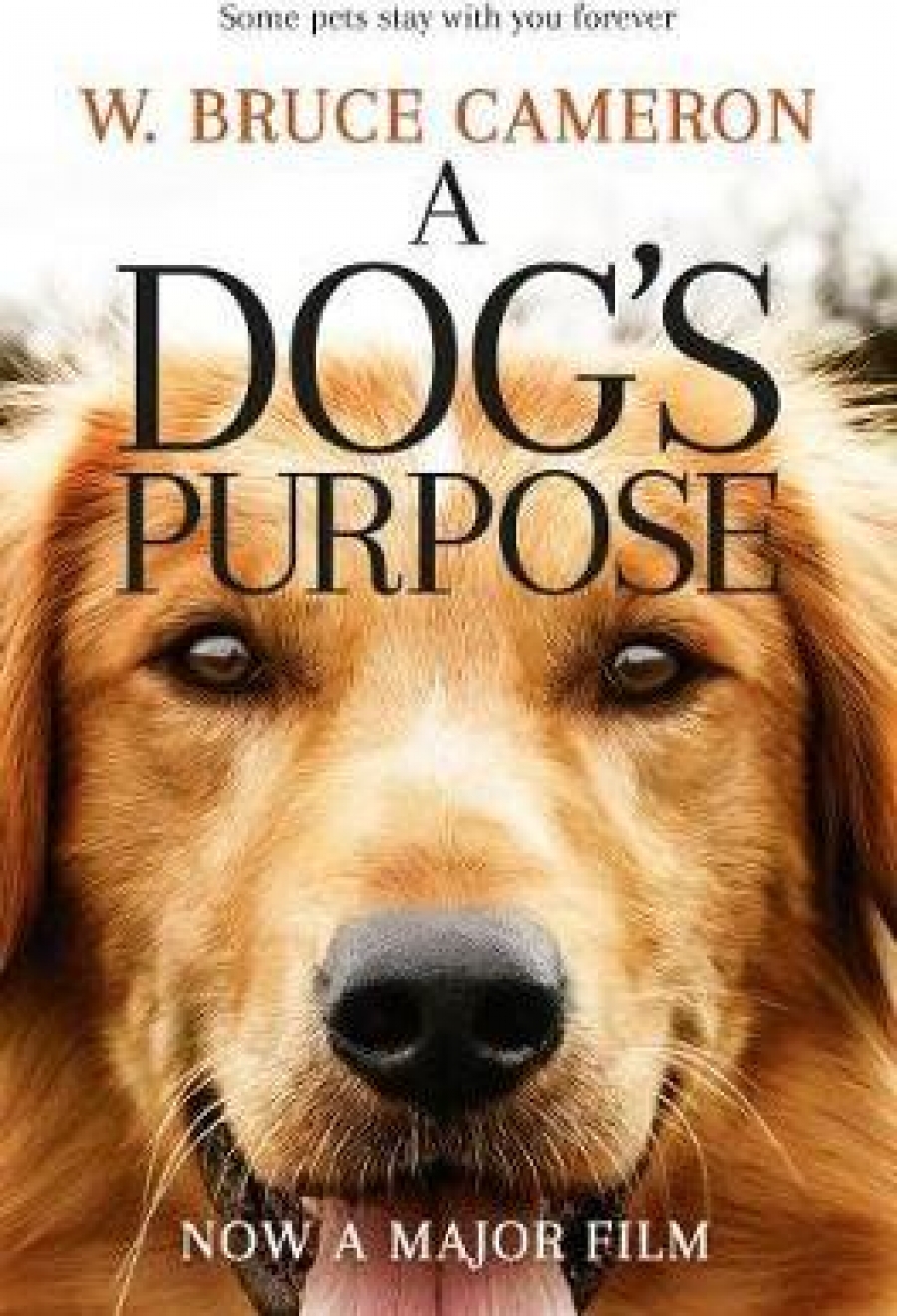 W., Bruce Cameron A Dog's Purpose 