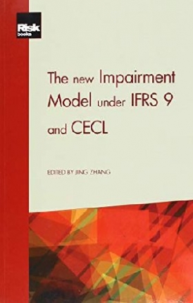 Jing Zhang The New Impairment Model Under IFRS 9 and CECL 