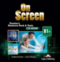 Evans Virginia, Dooley Jenny CD-ROM. On Screen B1+. Teacher's Resource Pack & Tests CD-ROM 