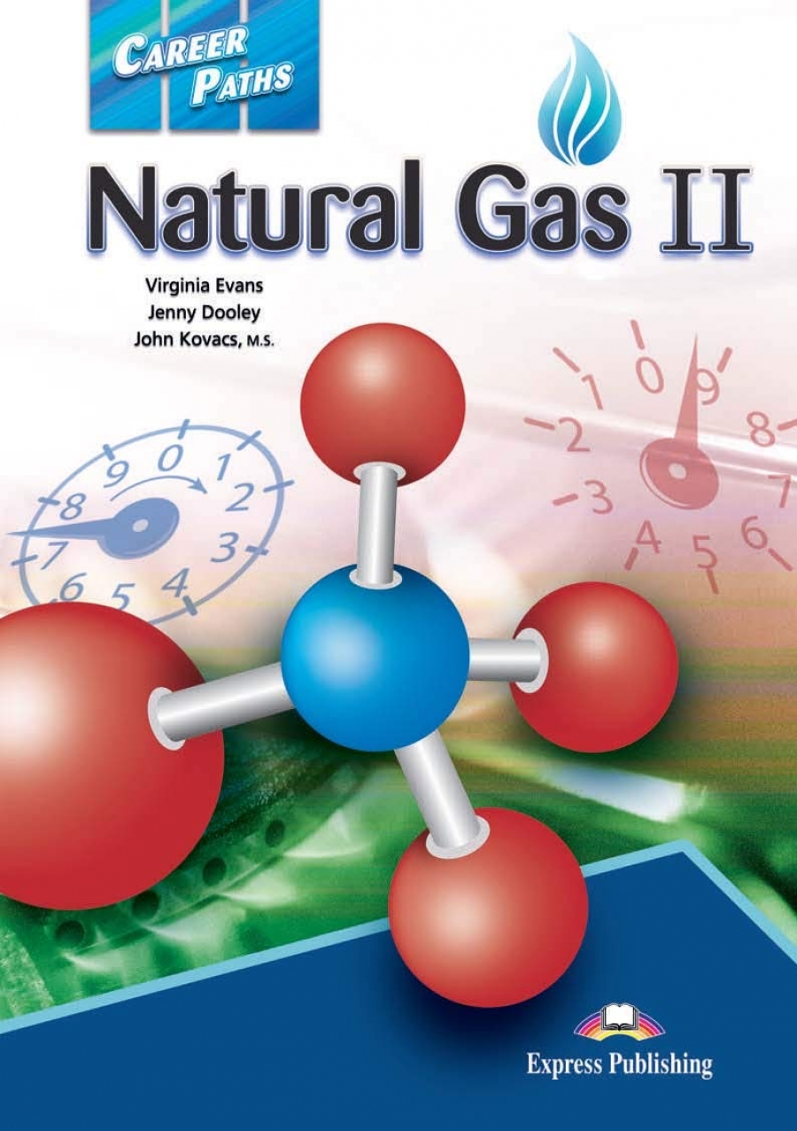 Evans Virginia, Dooley Jenny Career Paths: Natural Gas 2. Student's Book with Digibook Application (Includes Audio & Video) 