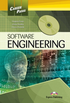 Evans Virginia, Dooley Jenny, Pontelli Enrico Career Paths: Software Engineering. Student's Book with Digibook Application (Includes Audio & Video) 