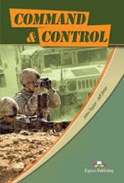 Taylor John Career Paths: Command & Control. Student's Book with DigiBooks Application (Includes Audio & Video) 