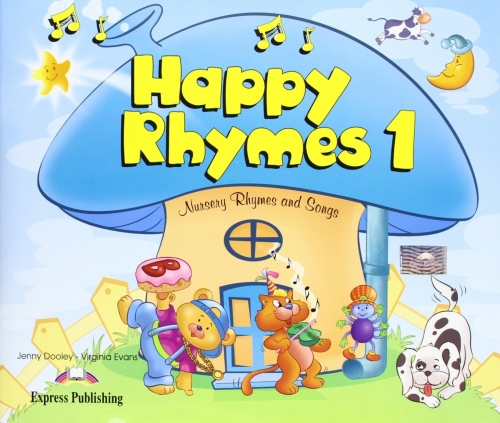 Evans Virginia, Dooley Jenny Happy Rhymes 1. Pupil's Book with Audio CD and DVD 