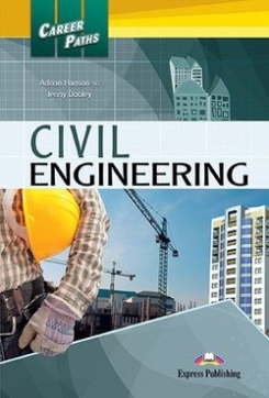 Dooley Jenny, Hanson Adrian Career Paths: Civil Engineering. Student's Book with DigiBooks Application (Includes Audio & Video) 