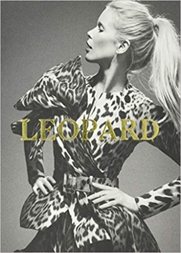 Leopard: Fashion's Most Powerful Print 