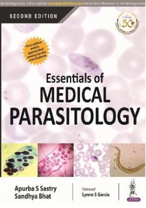 Apurba S. Sastry, Sandhya Bhat Essentials of Medical Parasitology 