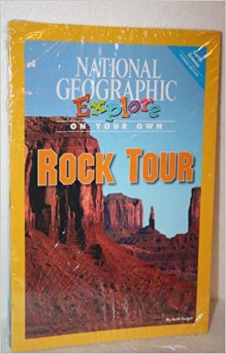 National Geographic Science 5. Explore On Your Own. Pioneer: Rock Tour 