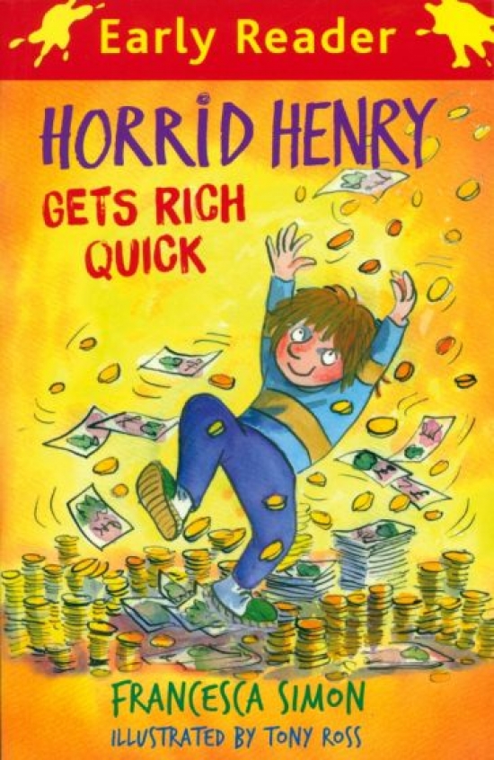 Simon Francesca Horrid Henry Gets Rich Quick 