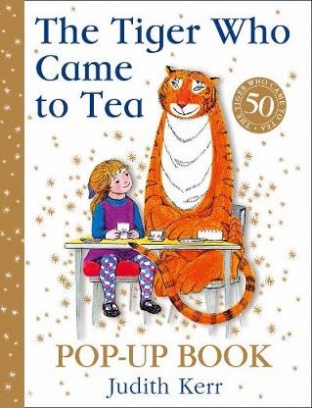 Kerr Judith The Tiger Who Came to Tea. Pop-Up Book 
