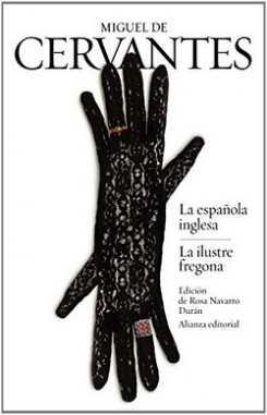 Cervantes M. La española inglesa / La ilustre fregona 
