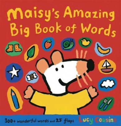 Cousins Lucy Maisy's Amazing Big Book of Words 