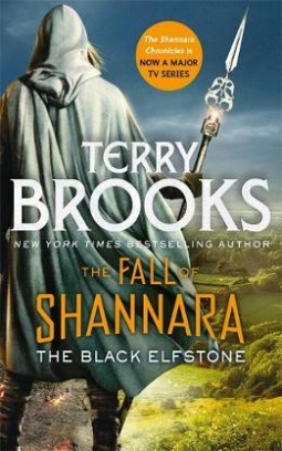 Brooks Terry The Black Elfstone. Book One of the Fall of Shannara 