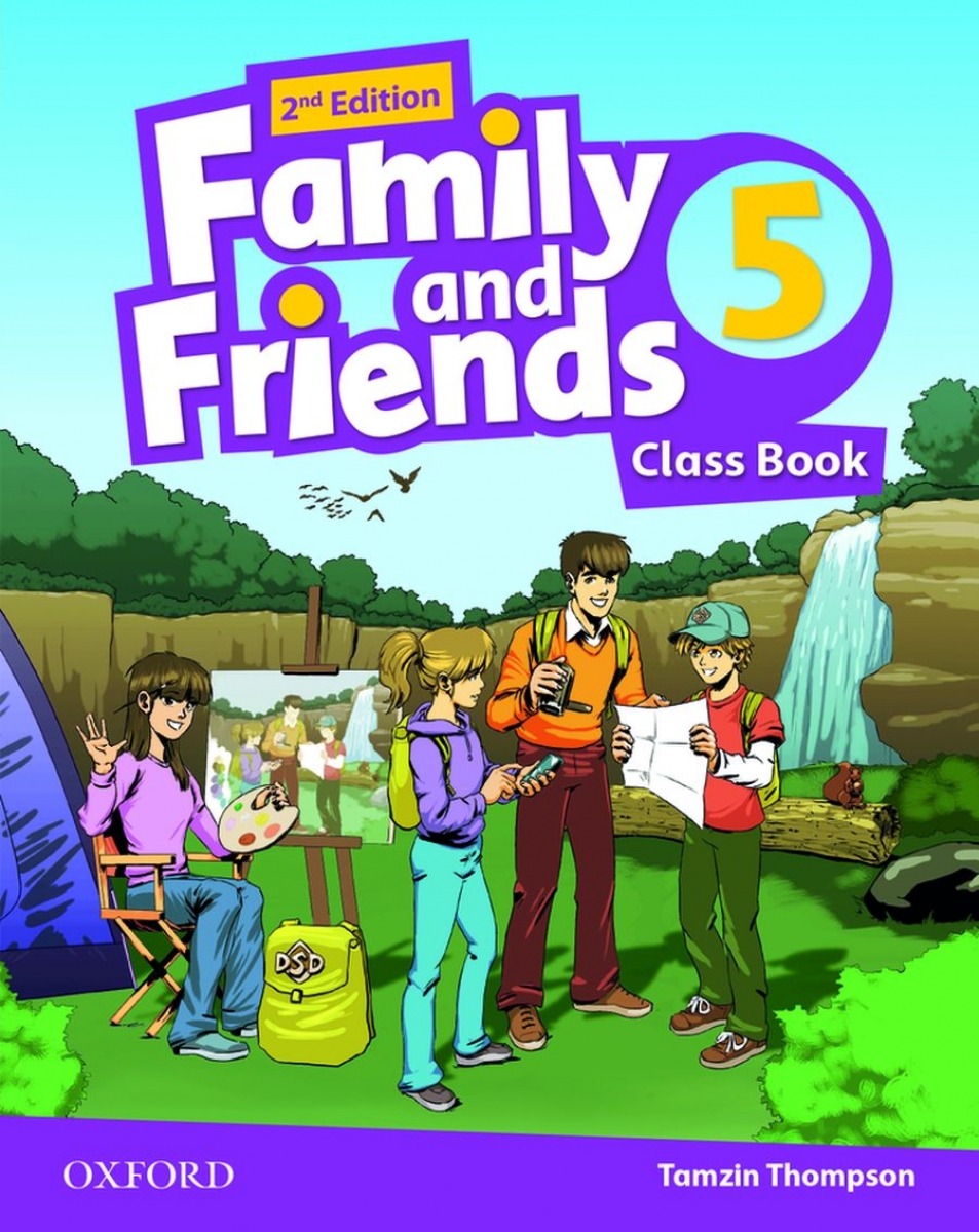 Helen Casey, Tamzin Thomson Family and Friends: Level 5. Second Edition. Class Book 