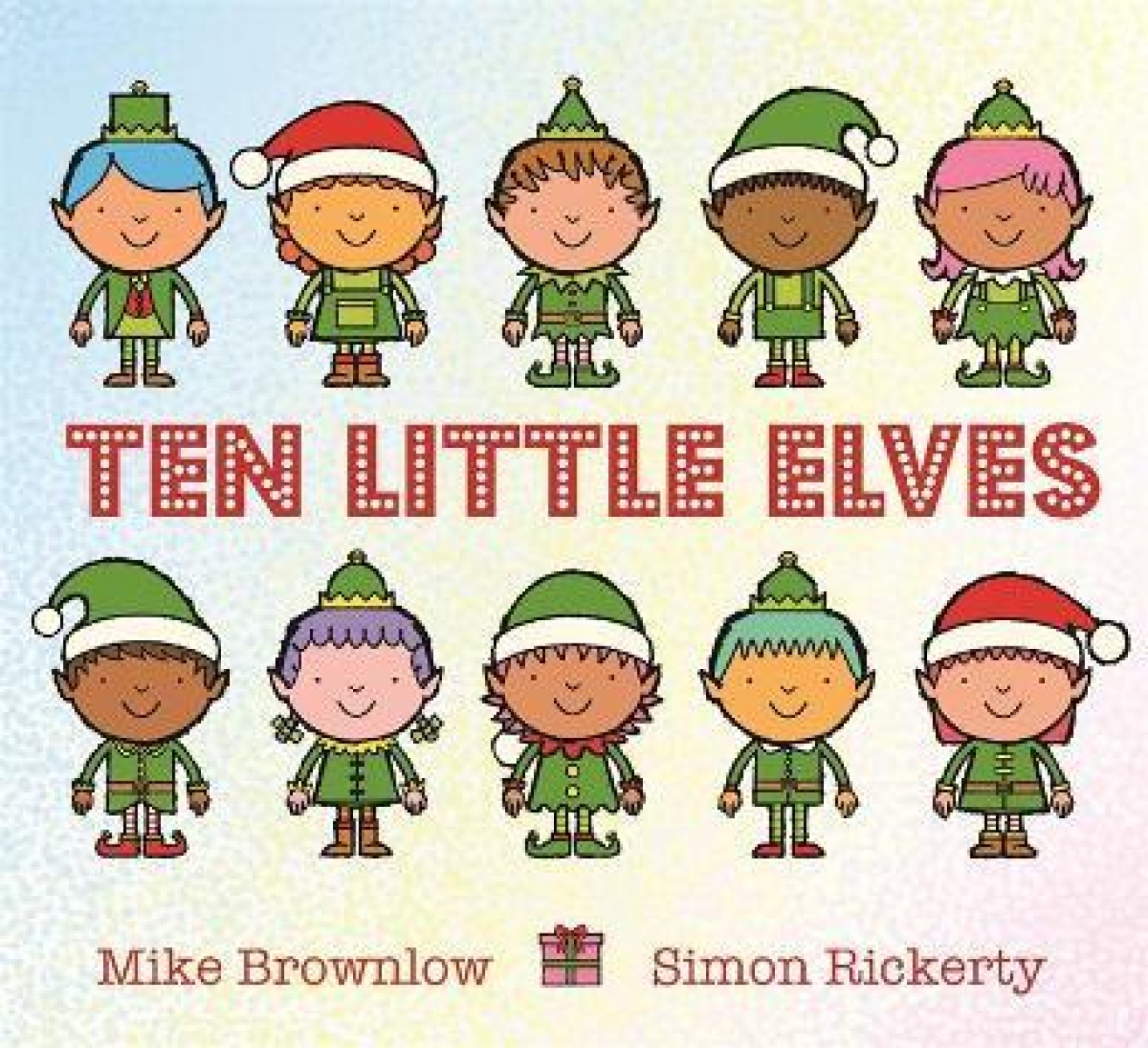Brownlow Mike Ten little elves 