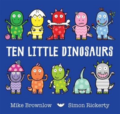 Brownlow Mike Ten Little Dinosaurs 