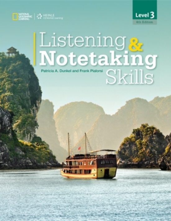 Patricia A. Dunkel, Frank P. Pialorsi Listening & Notetaking Skills 3 