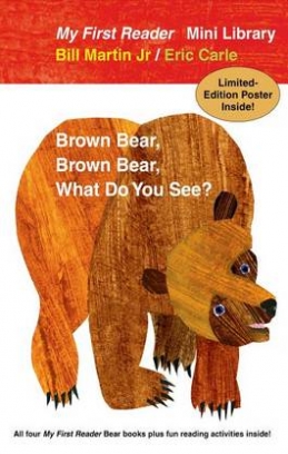 Martin Bill Brown Bear, Brown Bear, What Do You See? 