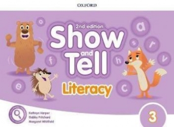 Whitfield Margaret, Pritchard Gabby Show and Tell: Level 3: Literacy Book 