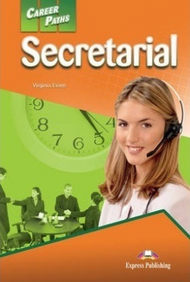 Evans Virginia Career Paths: Secretarial. Student's Book with Digibook Application 