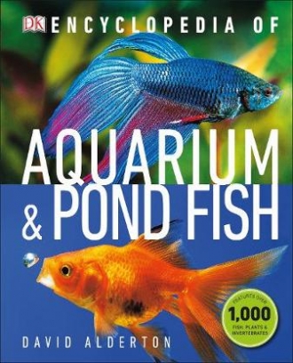 Alderton David Encyclopedia of Aquarium and Pond Fish 