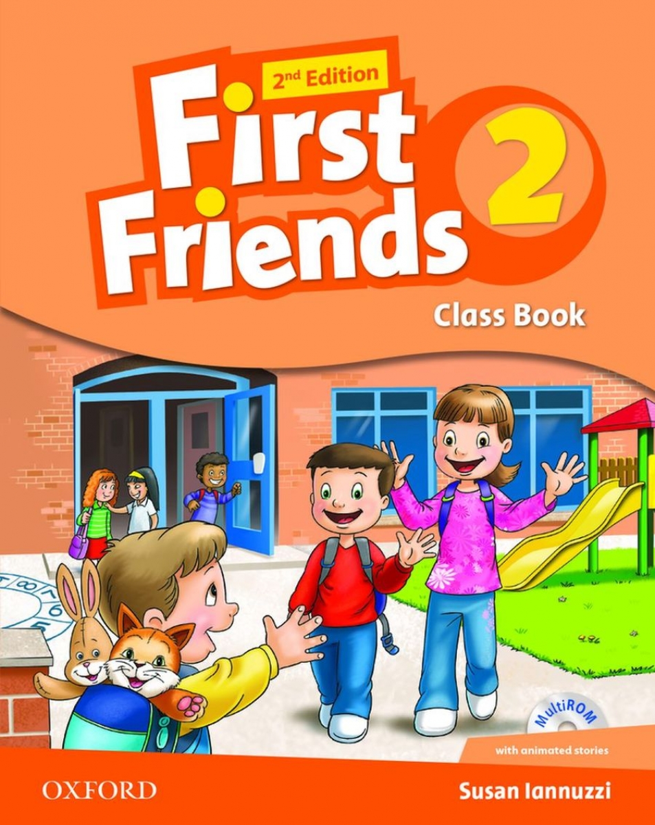 Iannuzzi Susan First Friends: Level 2: Classbook 