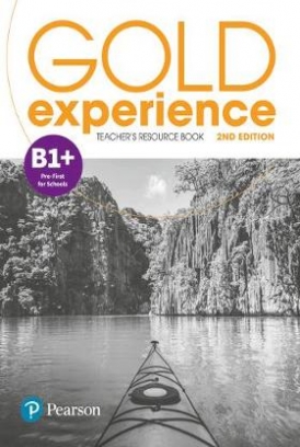 Gold Experience B1+. Teacher's Resource Book 