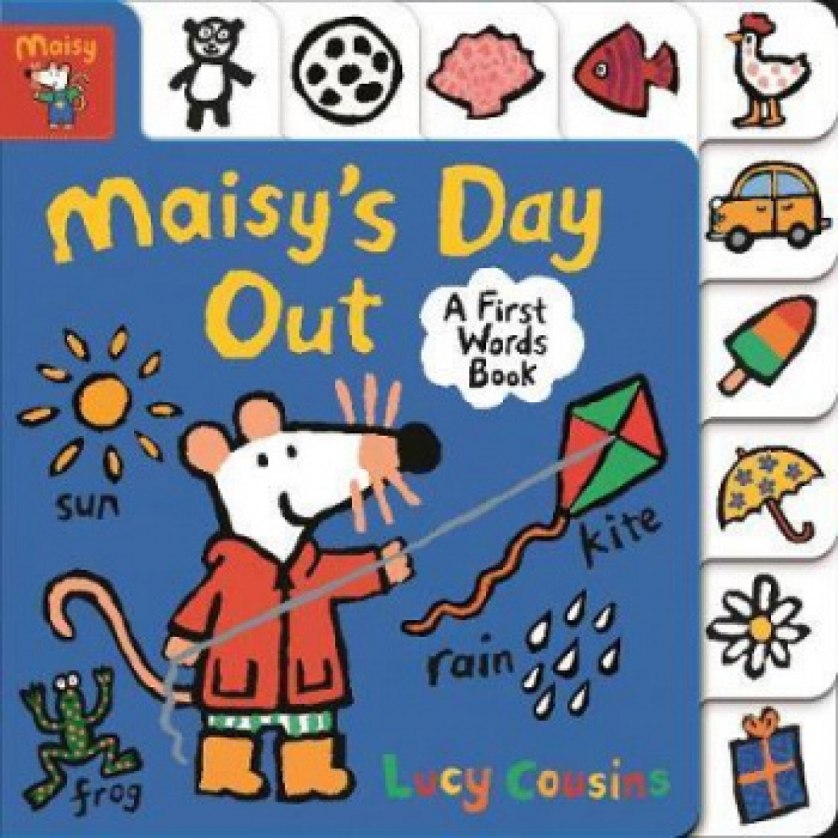 Cousins Lucy Maisy's Day Out. A First Words Book 