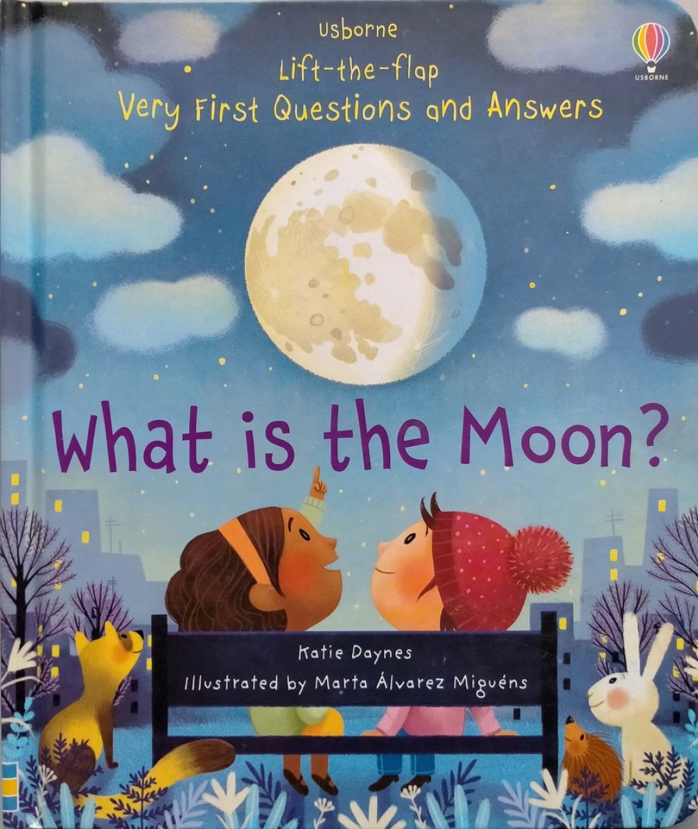 Daynes Katie LTF Very First Q and Ans What is the Moon? 