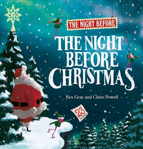 Gray Kes The night brfore. The Night Before Christmas 