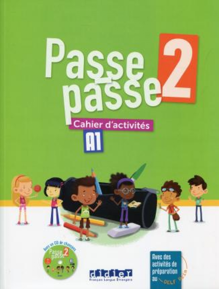 Adam C. Pase-Passe. Cahier d'activites A1.2 
