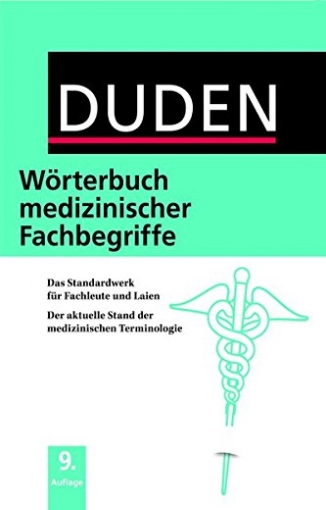 Duden. Worterbuch medizinischer Fachbegriffe 