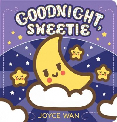 Wan Joyce Goodnight, Sweetie 