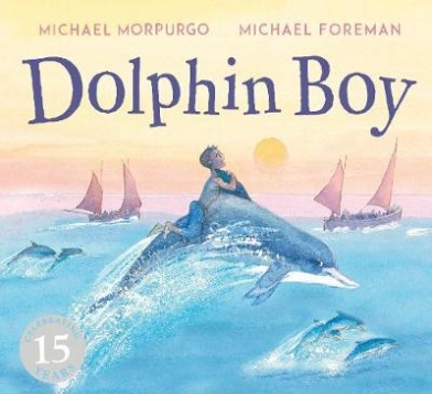 Morpurgo Michael Dolphin Boy 