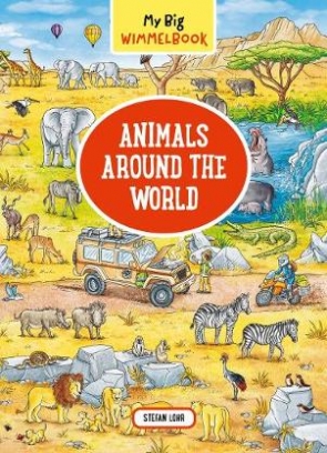 Lohr Stefan Animals Around the World 