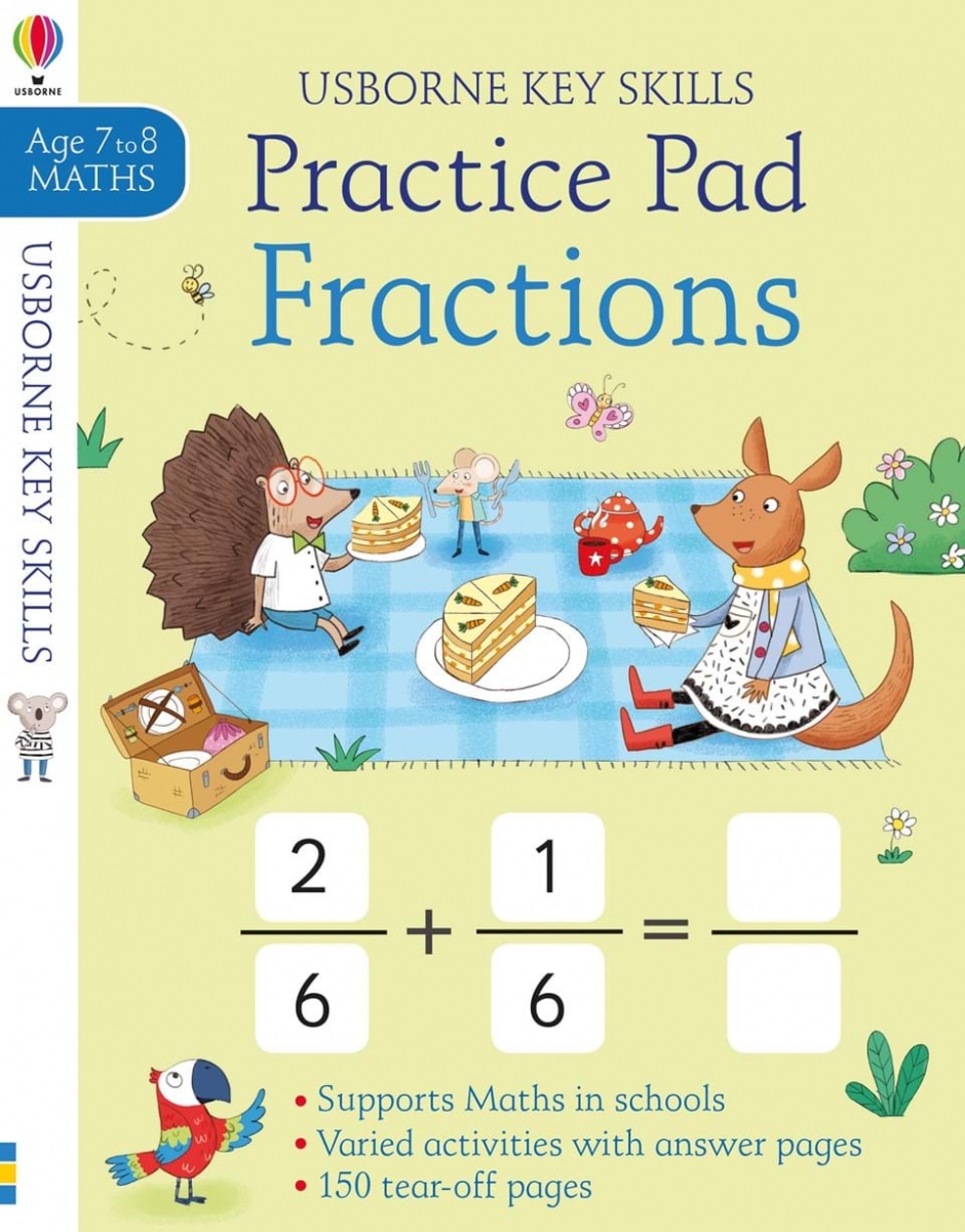 Tudhope Simon, Bathie Holly Practice Pad Fractions. Ages 7 to 8 Maths 