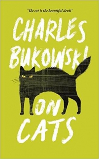 Bukowski C. On Cats 