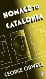 Orwell G. Penguin Classics Homage To Catalonia 