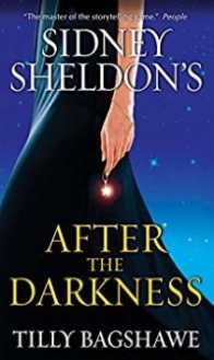 Sheldon Sidney, Bagshawe Tilly Sidney Sheldon's After the Darkness 