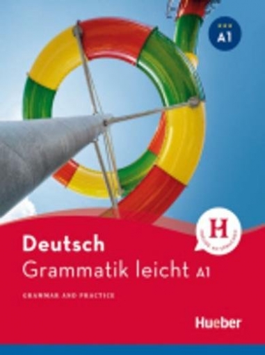 Schwarz Eveline, Bruseke Rolf, Zimmermann Ursula Grammatik leicht A1. Grammar & Practice 
