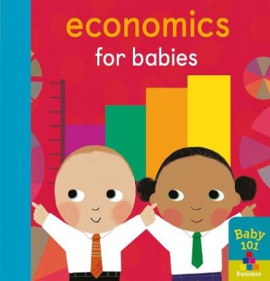 Litton Jonathan Economics for Babies 