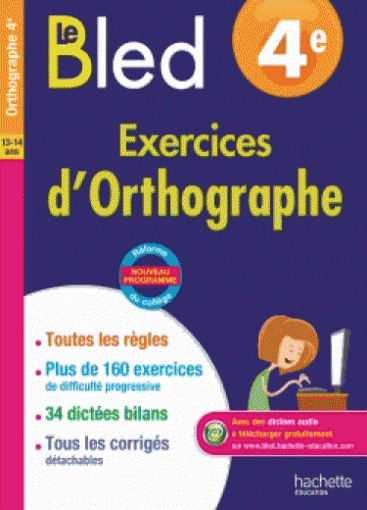 Berlion D. Le Bled. Exercices d'Orthographe 