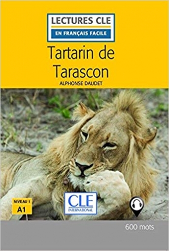 Daudet Alphonse Tartarin de Tarascon + Audio telechargeable 