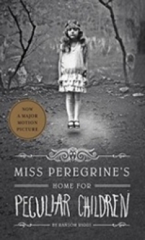 Riggs R. Miss Peregrine's Home for Peculiar Children 