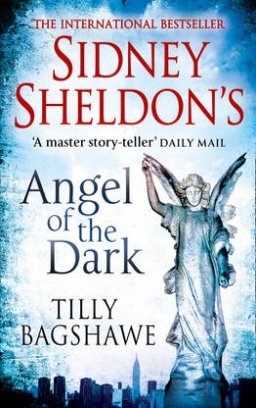 Bagshawe Tilly Sidney Sheldon's Angel of the Dark 