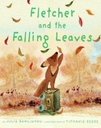 Rawlinson Julia Fletcher and the Falling Leaves 