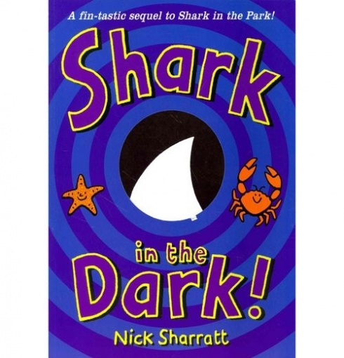 Sharratt Nick Shark in the Dark 