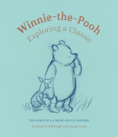 Bilclough Annemarie, Laws Emma Winnie-The-Pooh: Exploring a Classic 