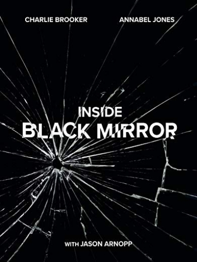 Brooker Charlie Inside Black Mirror Hb 