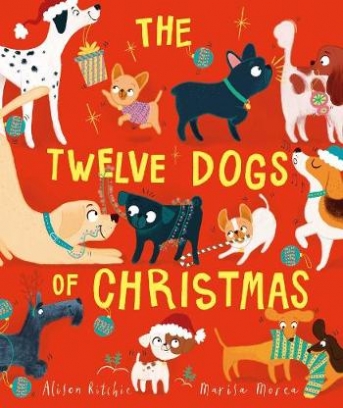 Ritchie Alison The Twelve Dogs of Christmas 