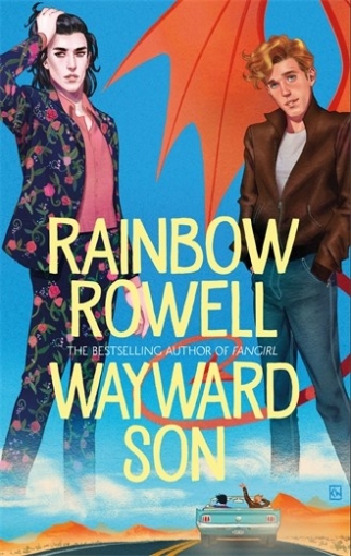 Rowell Rainbow Wayward Son 